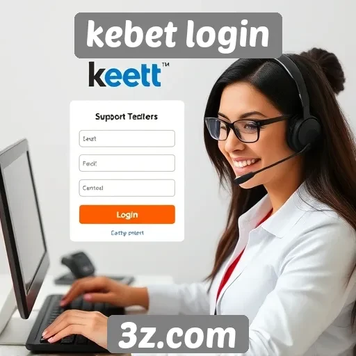 Suporte ao cliente no kebet login é eficiente